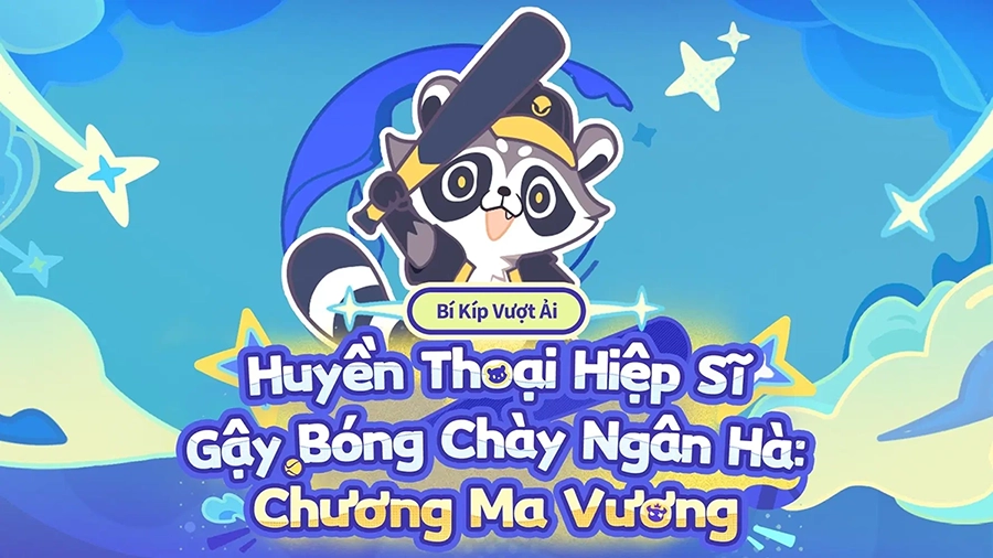 Huyền Thoại Hiệp Sĩ Gậy Bóng Chày Ngân Hà: Chương Ma Vương