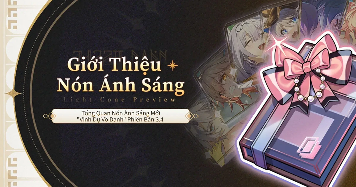Phiên bản 3.4 ra mắt 8 Nón Ánh Sáng mới