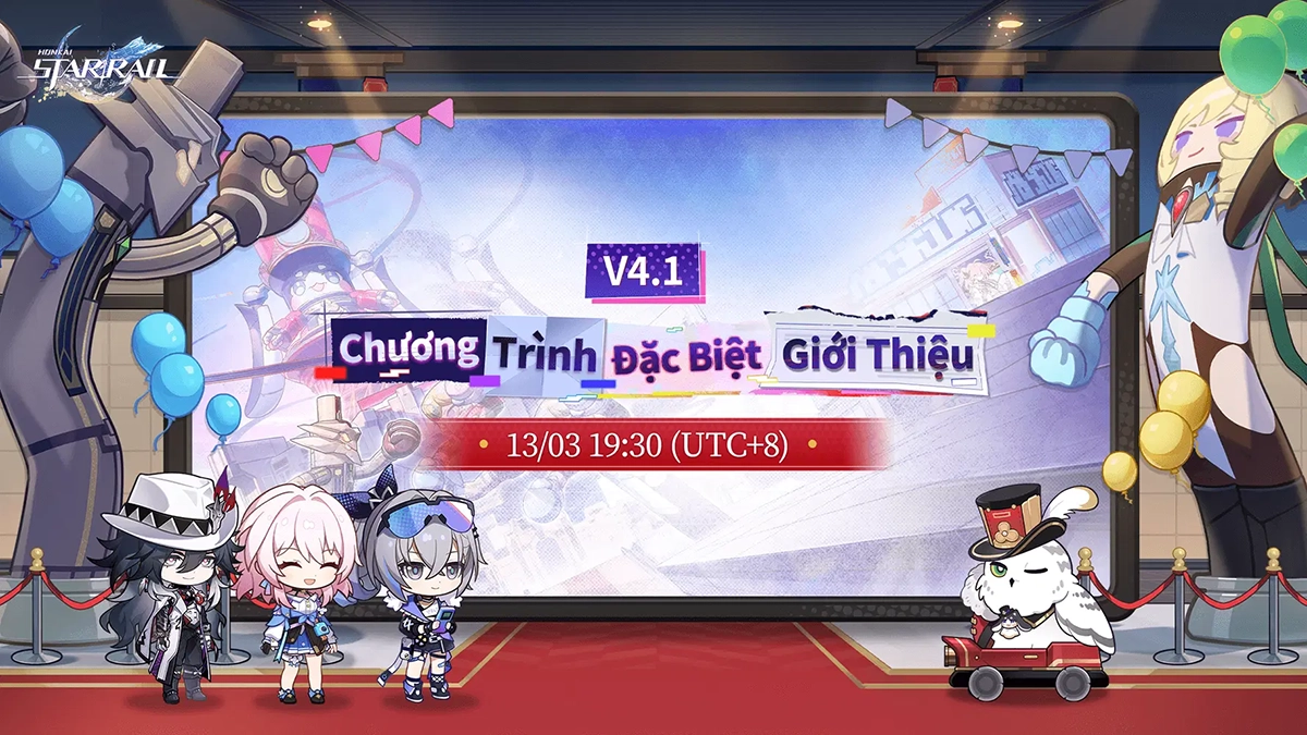 Chương Trình Đặc Biệt Giới Thiệu Phiên Bản 4.1 Honkai: Star Rail