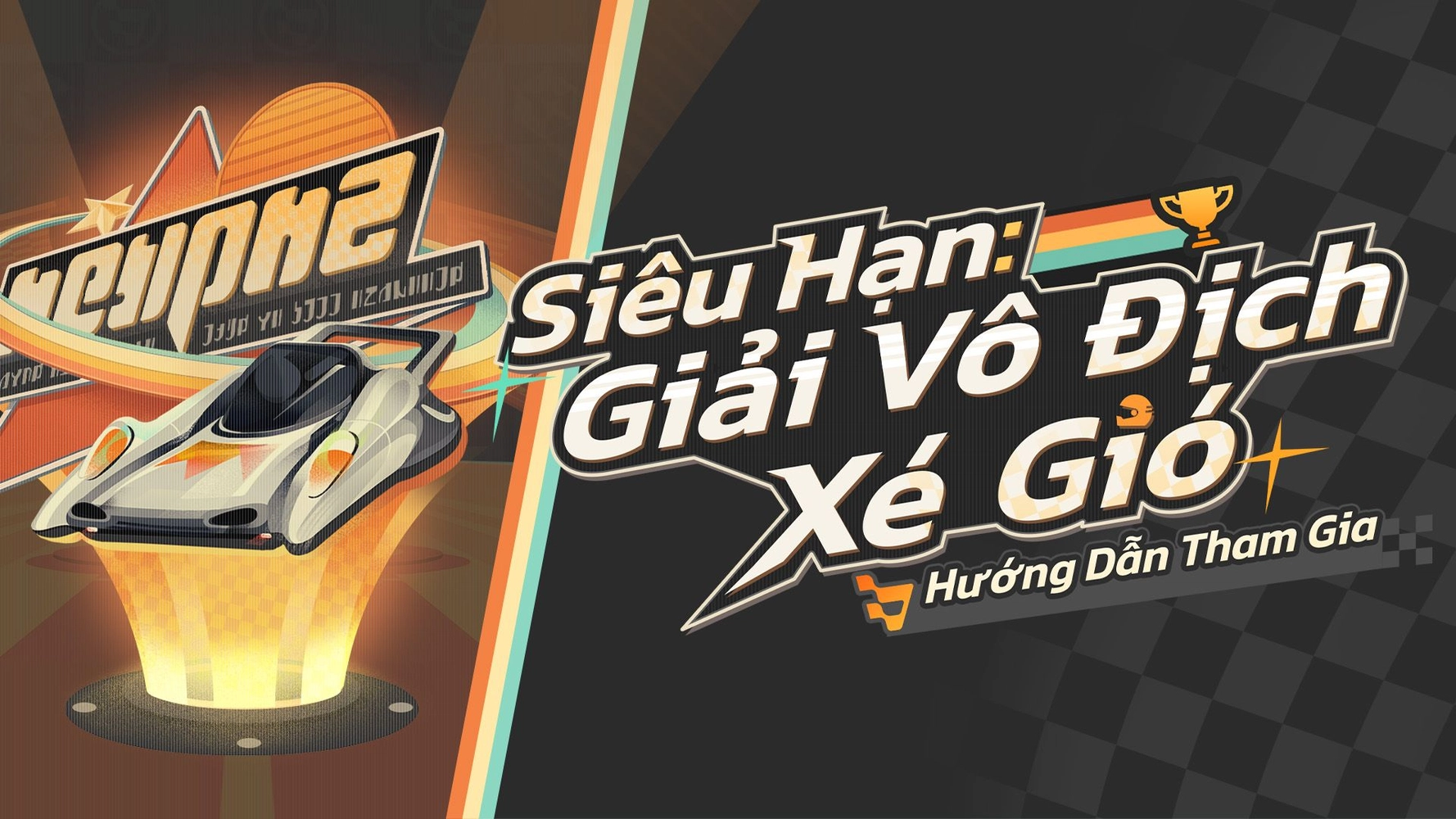 Hướng dẫn sự kiện Siêu Hạn: Giải Vô Địch Xé Gió